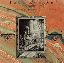Paul Roland : House of Dark Shadows